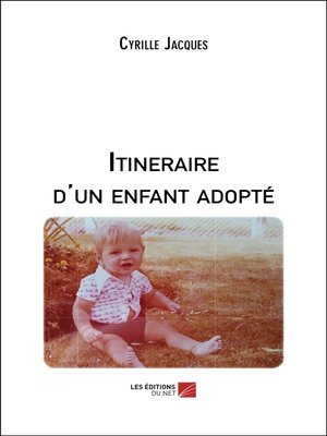 cover image of Itineraire d'un enfant adopté